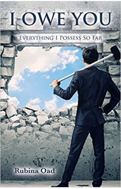 I Owe You: Everything I Possess so Far